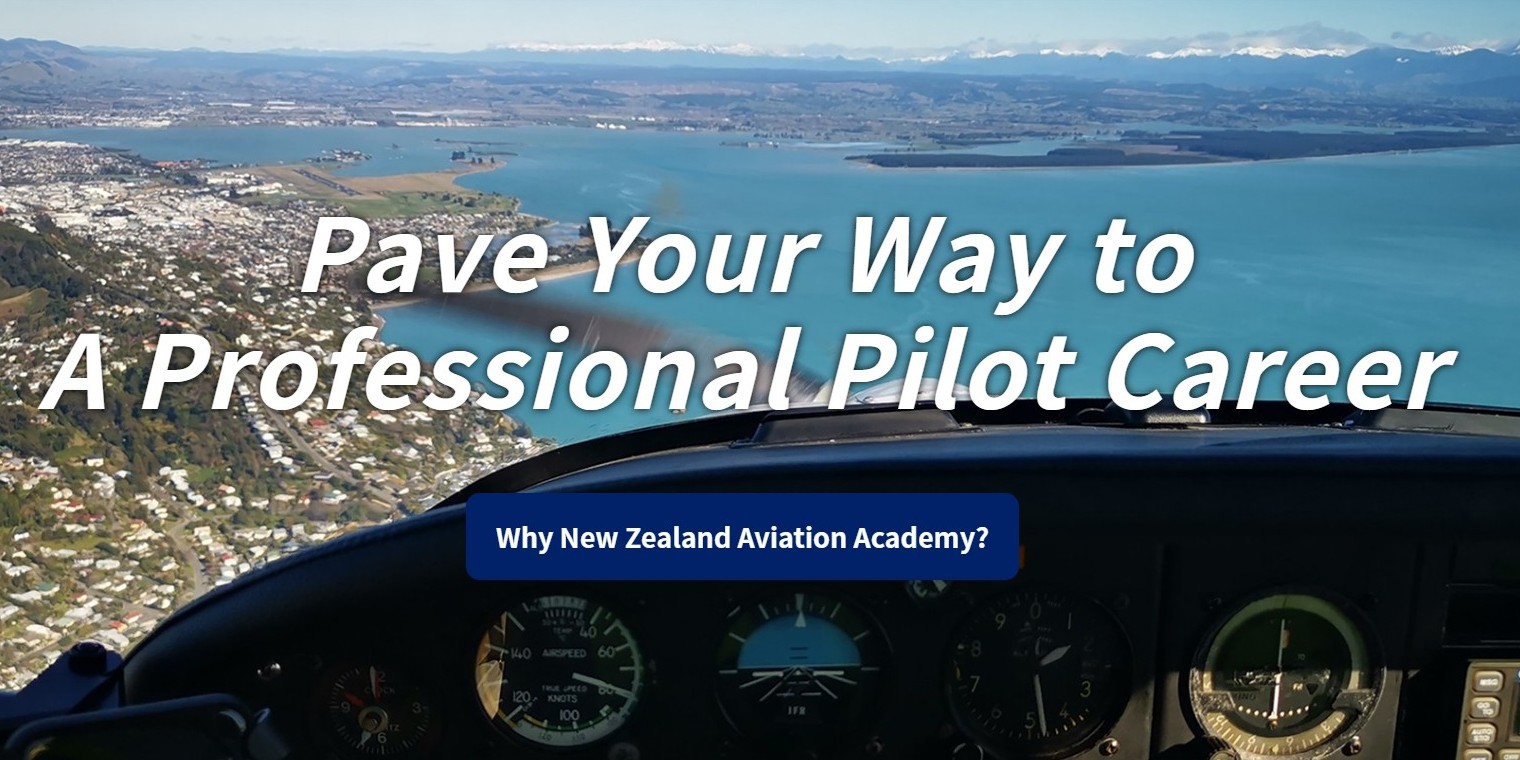 新西兰航空学院圆梦飞行员 新西兰航空学院圆梦飞行员